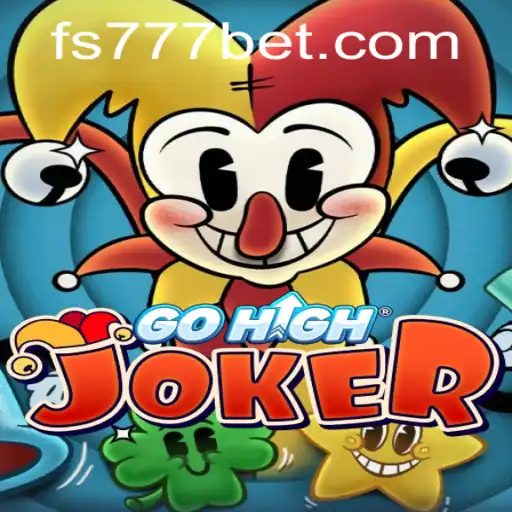 Descubra o Fascinante Mundo de GoHighJoker e a Palavra-chave S777bet